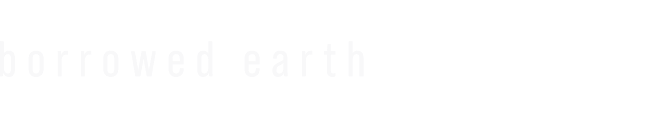 Borrowed Earth Collaborative